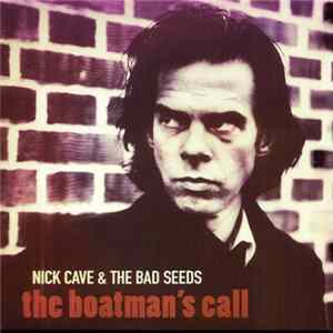 Nick Cave & The Bad Seeds - The Boatman's Call FLAC