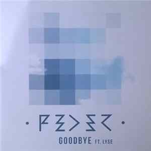 Feder Ft. Lyse - Goodbye FLAC