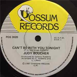 Judy Boucher - Can't Be With You Tonight FLAC