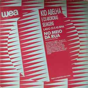 Kid Abelha E Os Abóboras Selvagens - No Meio Da Rua FLAC