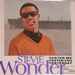 Stevie Wonder - Yester-Me, Yester-You, Yesterday FLAC