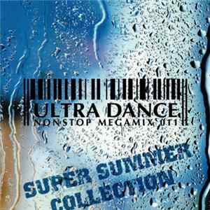 Various - Ultra Dance 011 〜Super Summer Collection〜 (Nonstop Megamix) FLAC