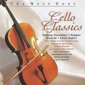 Various - The Best Ever Cello Classics FLAC