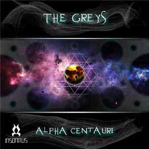 The Greys - Alpha Centauri FLAC