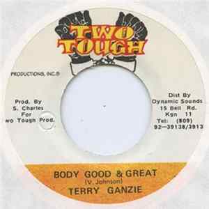 Terry Ganzie - Body Good & Great FLAC