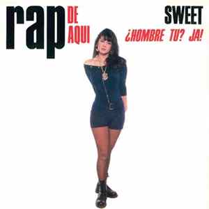 Sweet - ¿Hombre Tu? Ja! FLAC