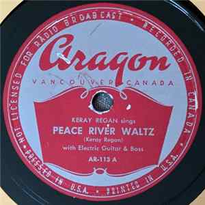 Keray Regan - Peace River Waltz / High Wind On The Prairie FLAC