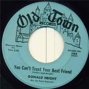 Donald Height - You Can't Trust Your Best Friend FLAC