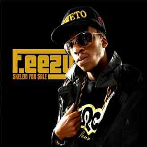 F-Eezy - Skelem For $ale FLAC