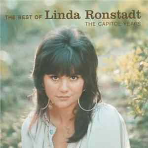 Linda Ronstadt - The Best Of Linda Ronstadt - The Capitol Years FLAC