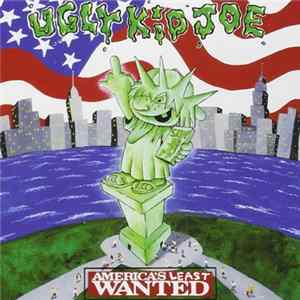 Ugly Kid Joe - America's Least Wanted FLAC