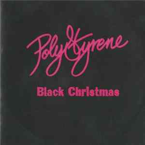 Poly Styrene - Black Christmas FLAC