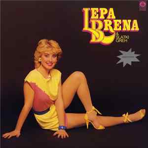 Lepa Brena & Slatki Greh - Lepa Brena FLAC