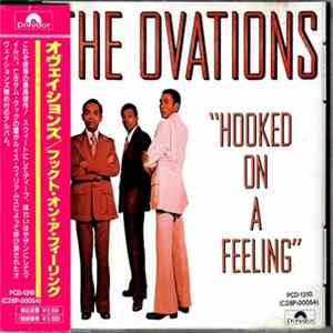 The Ovations - Hooked On A Feeling FLAC
