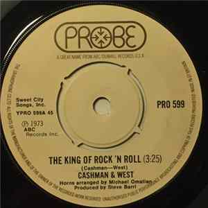Cashman & West - The King Of Rock 'N Roll / Somebody Stole The Sun FLAC