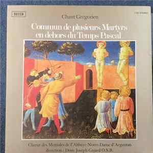 Choeur Des Moniales De L'Abbaye Notre-Dame D'Argentan - Chant Gregorian : Commun de Plusieurs Martyrs En Dehors Du Temps Pascal FLAC