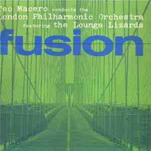 Teo Macero Conducts The London Philharmonic Orchestra Featuring The Lounge Lizards - Fusion FLAC