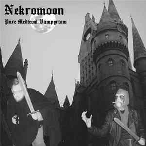 Nekromoon - Pure Medieval Vampyrism FLAC