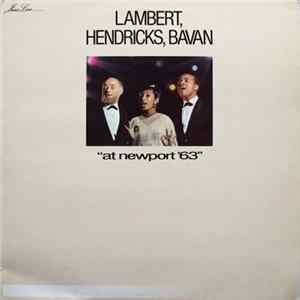 Lambert, Hendricks, Bavan - At Newport '63 FLAC