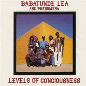 Babatunde And Phenomena - Levels Of Conciousness FLAC