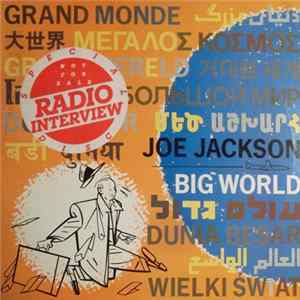 Joe Jackson - Big World: Special Radio Interview Disc FLAC