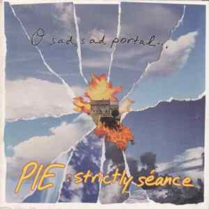 Pie - Strictly Seance FLAC