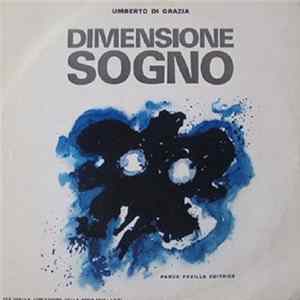 Umberto Di Grazia - Dimensione Sogno FLAC