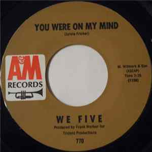 We Five - You Were On My Mind / Small World FLAC
