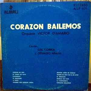 Victor D'Amario Y Su Orquesta Típica, Luis Correa, Osvaldo Arana - Corazon Bailemos FLAC