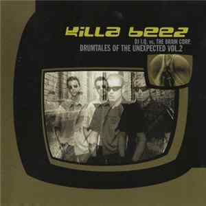 Killa Beez - Drumtales Of The Unexpected Vol.2 FLAC
