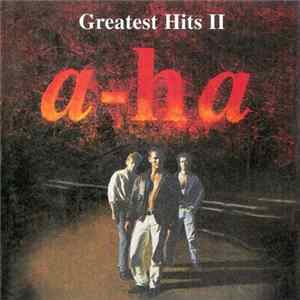 a-ha - Greatest Hits II FLAC