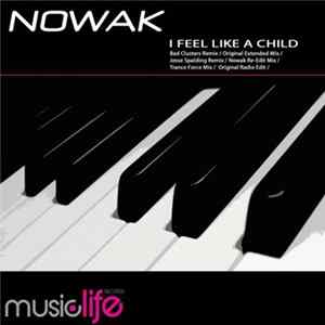 Nowak - I Feel Like A Child FLAC