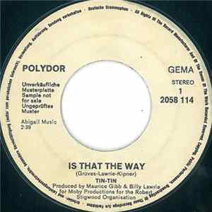 Tin-Tin - Is That The Way FLAC