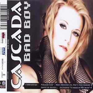 Cascada - Bad Boy FLAC