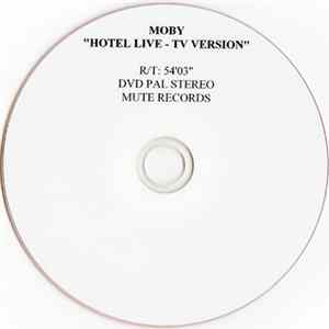 Moby - Hotel Live - TV Version FLAC