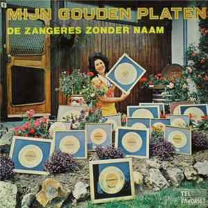 Zangeres Zonder Naam - Mijn Gouden Platen FLAC
