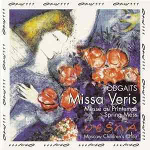 Ephrem Podgaits, Vesna - Missa Veris FLAC