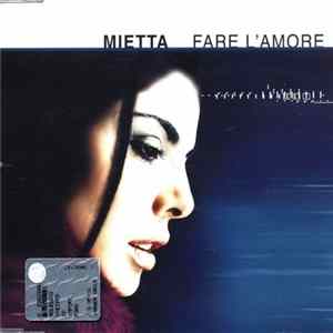 Mietta - Fare L'Amore FLAC