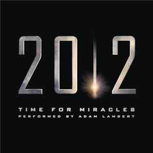 Adam Lambert - Time For Miracles FLAC