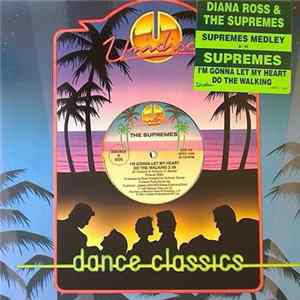 Diana Ross & The Supremes / The Supremes - Supremes Medley / I'm Gonna Let My Heart Do The Walking FLAC