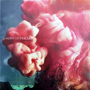 Mutiny On The Bounty - Digital Tropics FLAC