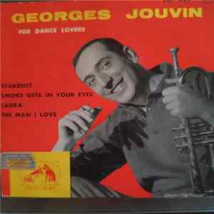 Georges Jouvin Sa Trompette Et Son Ensemble - For Dance Lovers FLAC
