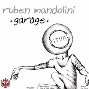 Ruben Mandolini - Garàge FLAC