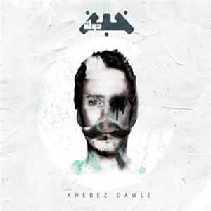 Khebez Dawle - Khebez Dawle FLAC