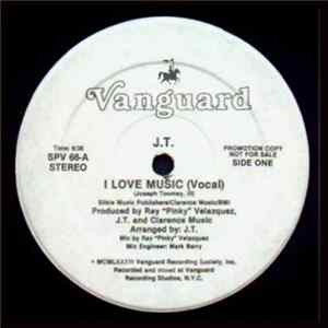 J.T. - I Love Music FLAC