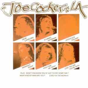 Joe Cocker - Live In L.A. FLAC