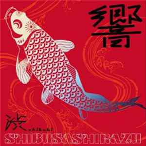 渋さ知らズ - Shibuki FLAC