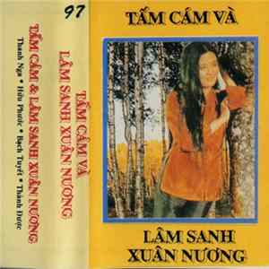 Thanh Nga, Hữu Phước, Bach Tuyêt, Thành Được - Tam Cam Va Lam Sanh Xuan Nuong FLAC