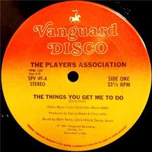 The Players Association - The Things You Get Me To Do FLAC