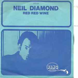 Neil Diamond - Red Red Wine FLAC